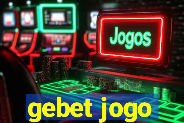 gebet jogo